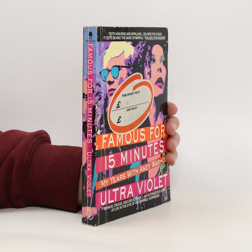 Ultra Violet Famous for 15 Minutes