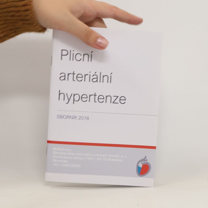 Kolektiv autorů Plicní arteriální hypertenze
