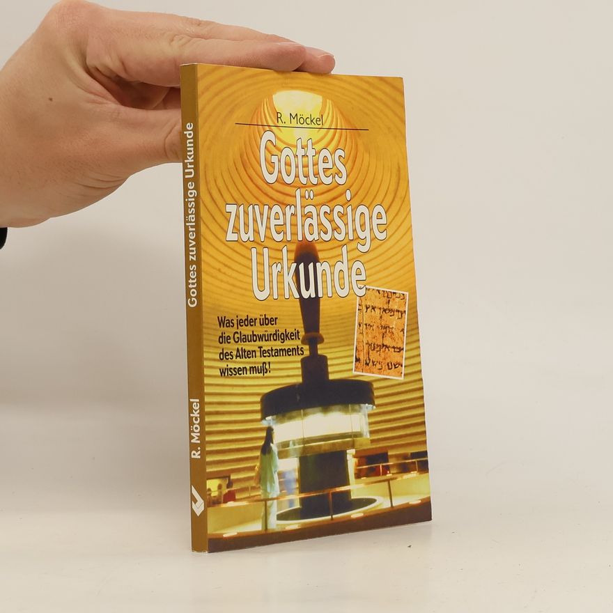Rudolf Möckel Gottes zuverlässige Urkunde
