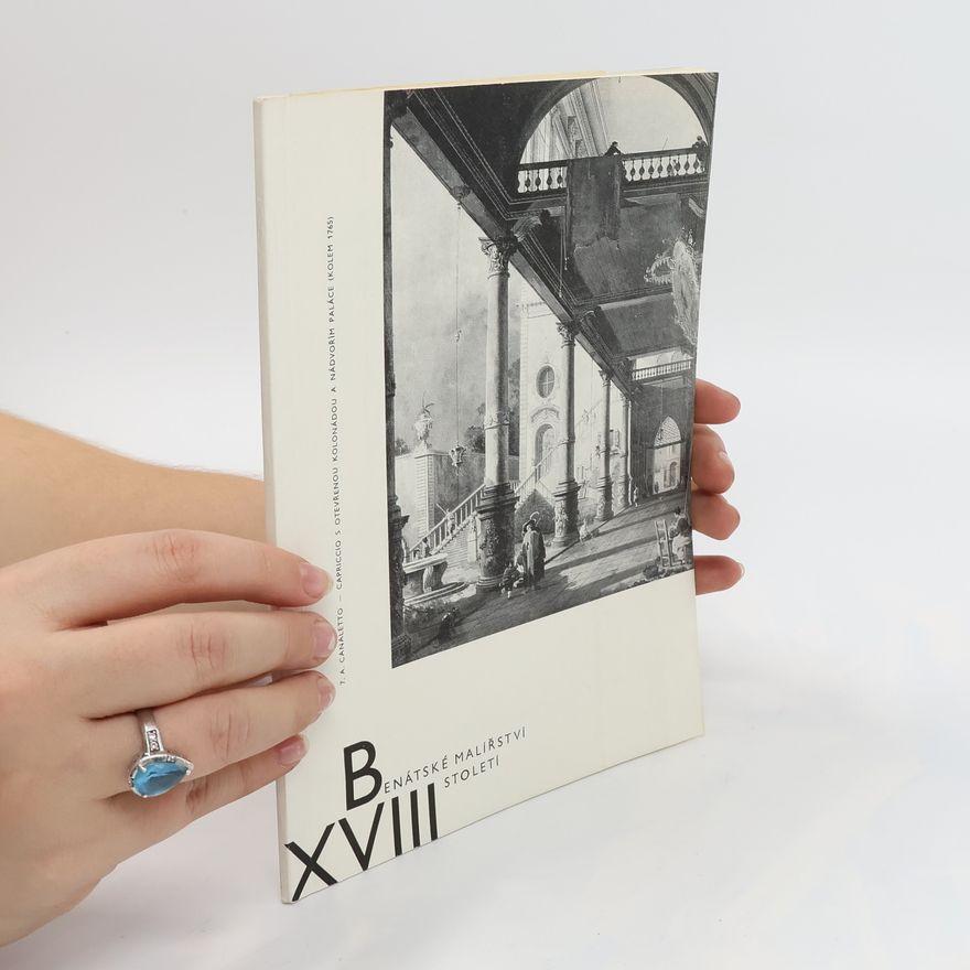 Eduard Alexandr Šafařík Benátské malířství 18. století : katalog