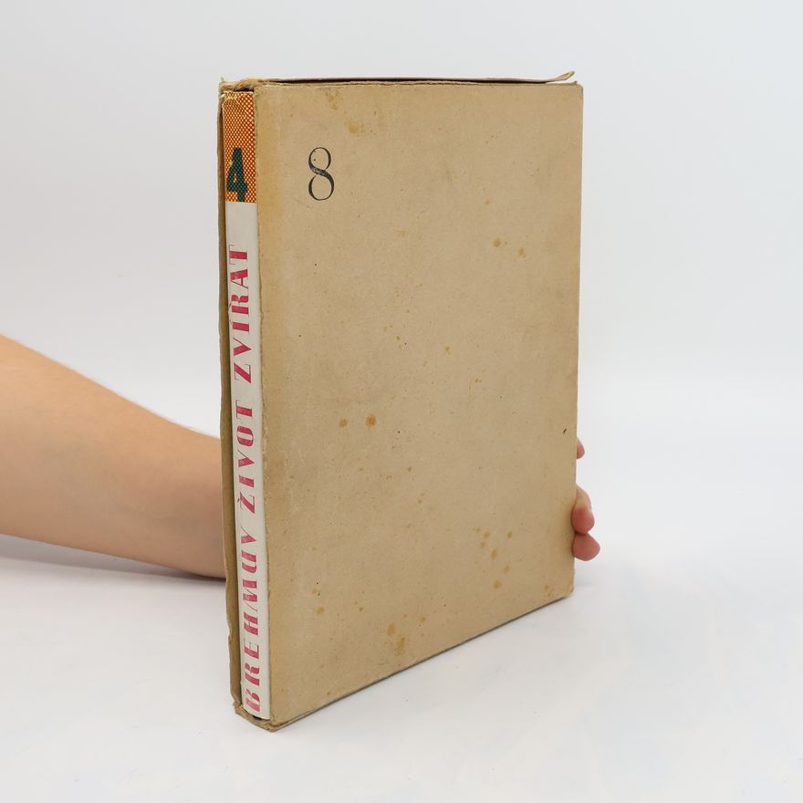 Alfred Edmund Brehm Brehmův život zvířat 4. Obojživelníci, plazi, ryby