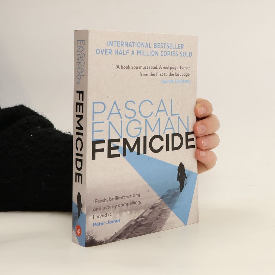 Pascal Engman Femicide