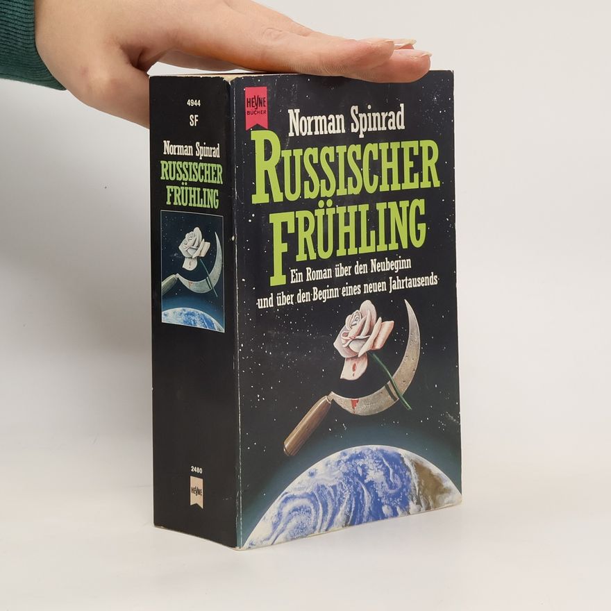 Norman Spinrad Russischer Frühling