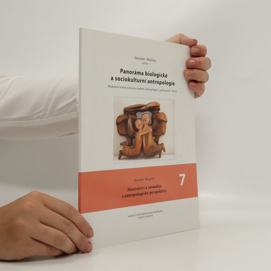 Jaroslav Malina Panoráma biologické a sociokulturní antropologie 7