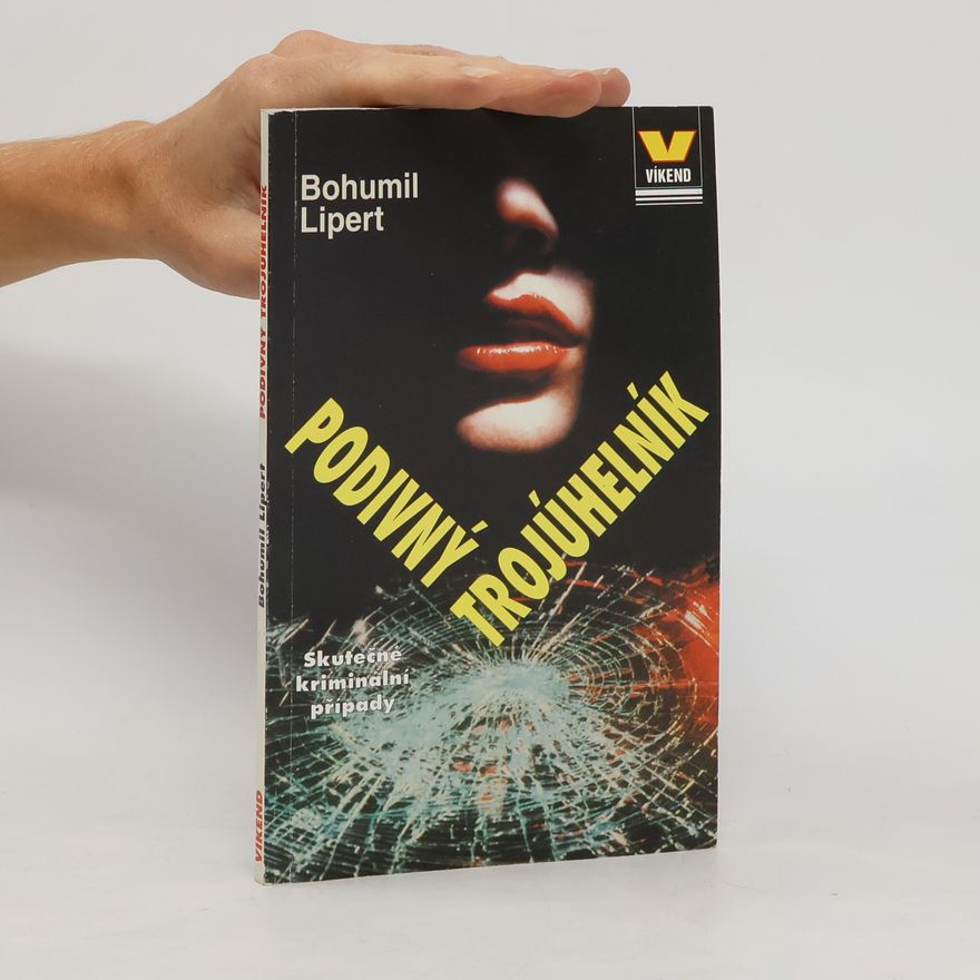 Bohumil Lipert Podivný trojúhelník