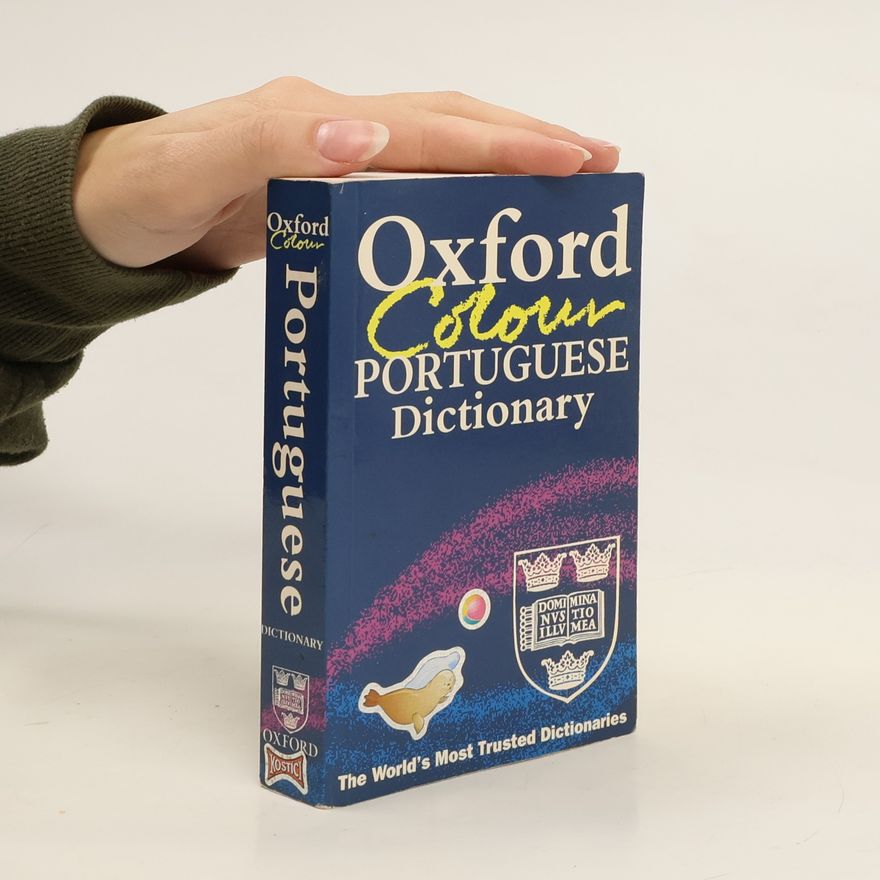 Various authors The Oxford Colour Portuguese dictionary