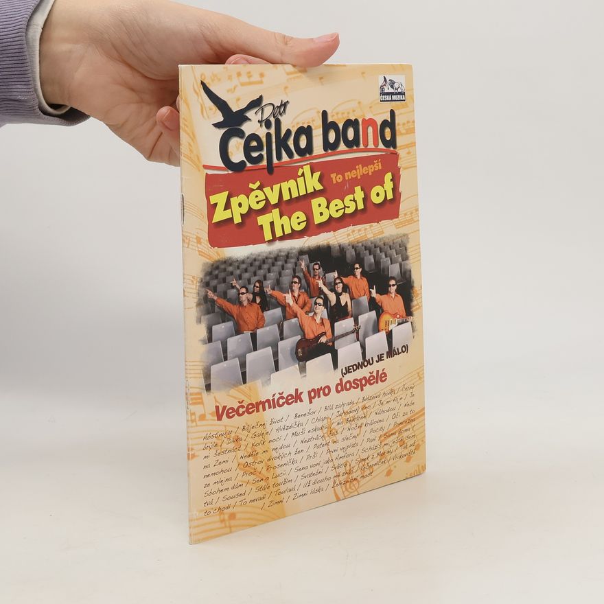 Collectif d'auteurs Čejka band. Zpěvník, The Best of