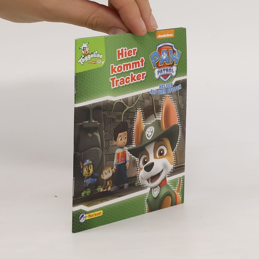 Autorenkollektiv Paw Patrol. Hier kommt Tracker