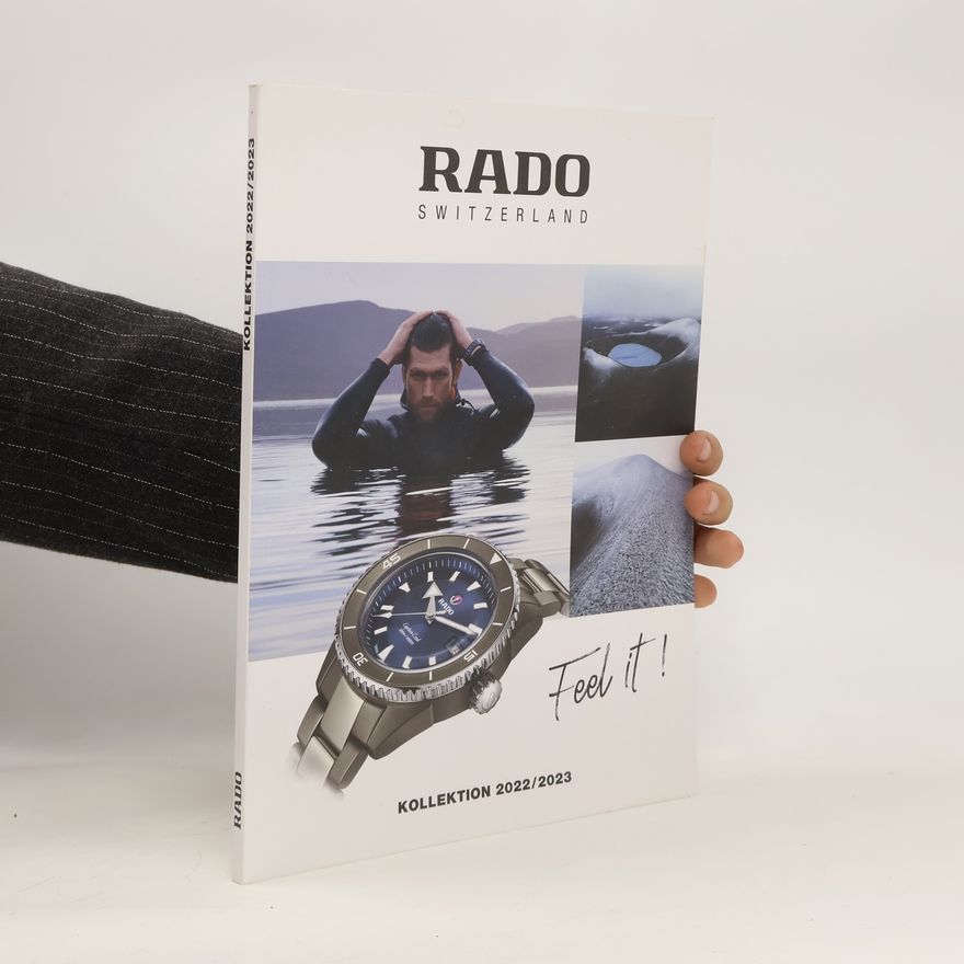 Autorenkollektiv Rado Switzerland. Kollektion 2022/2023