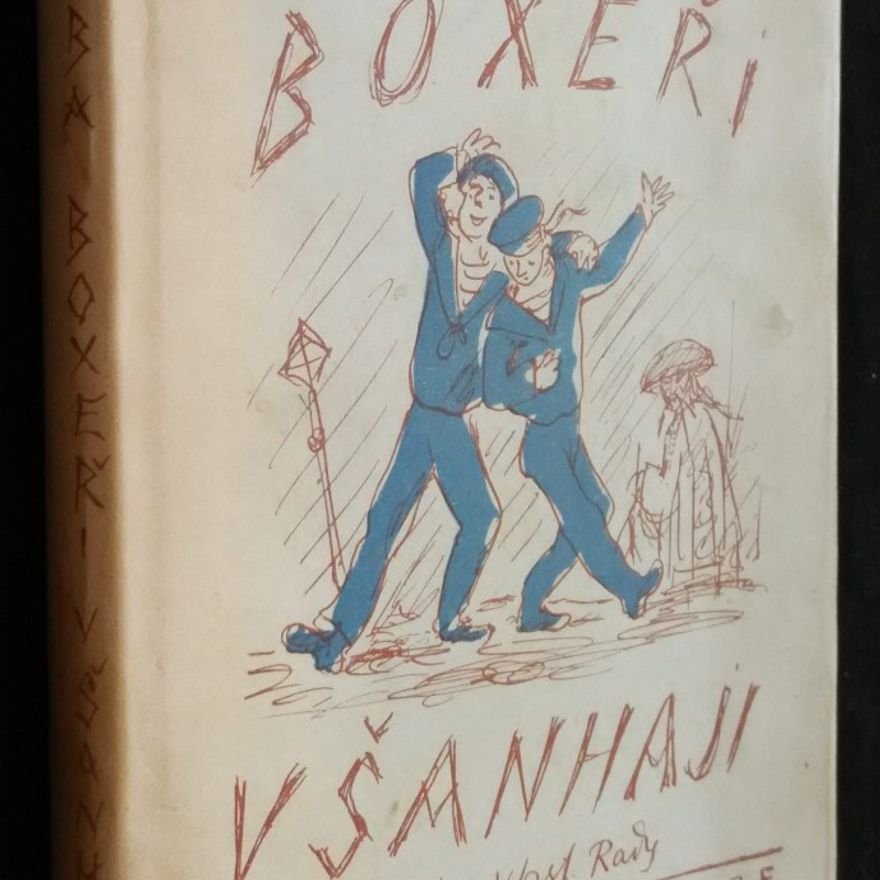 Jaroslav Škába Boxeři v Šanhaji