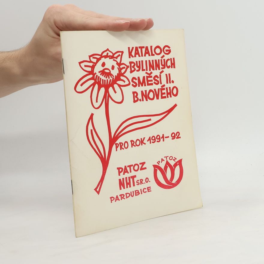 Břetislav Nový Katalog bylinných směsí II. B. Nového pro rok 1991-92