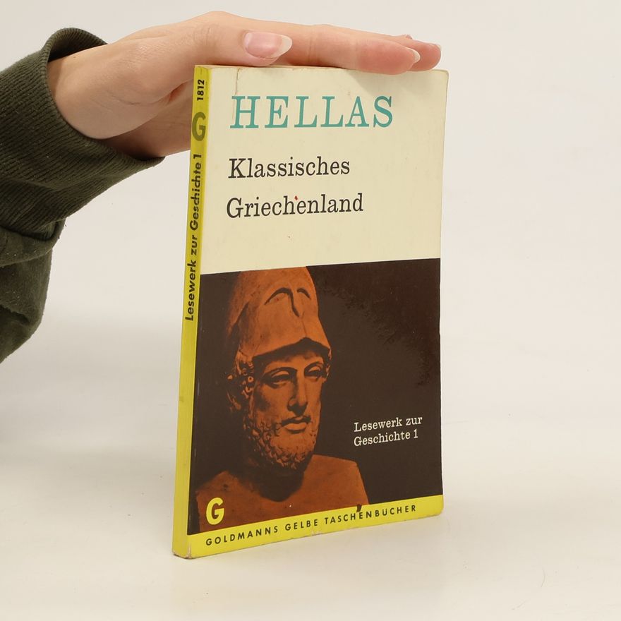 Various authors Hellas: Klassisches Griechenland
