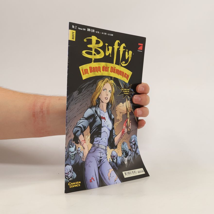 Autorenkollektiv Buffy, im Bann der Dämonen, Nr. 2/1999