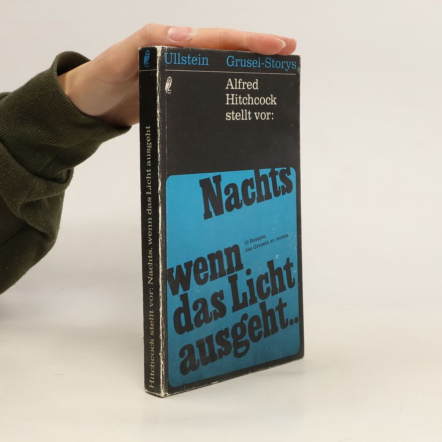 Alfred Hitchcock Nachts wenn das Licht ausgeht