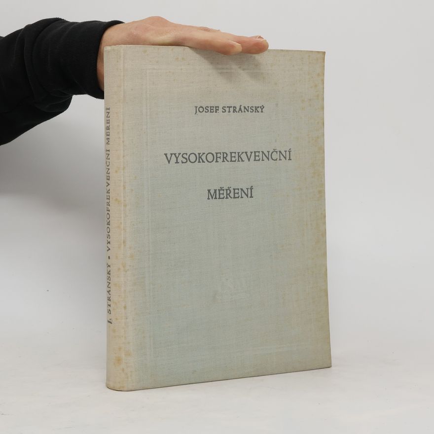Stránský Josef Vysokofrekvenční měření