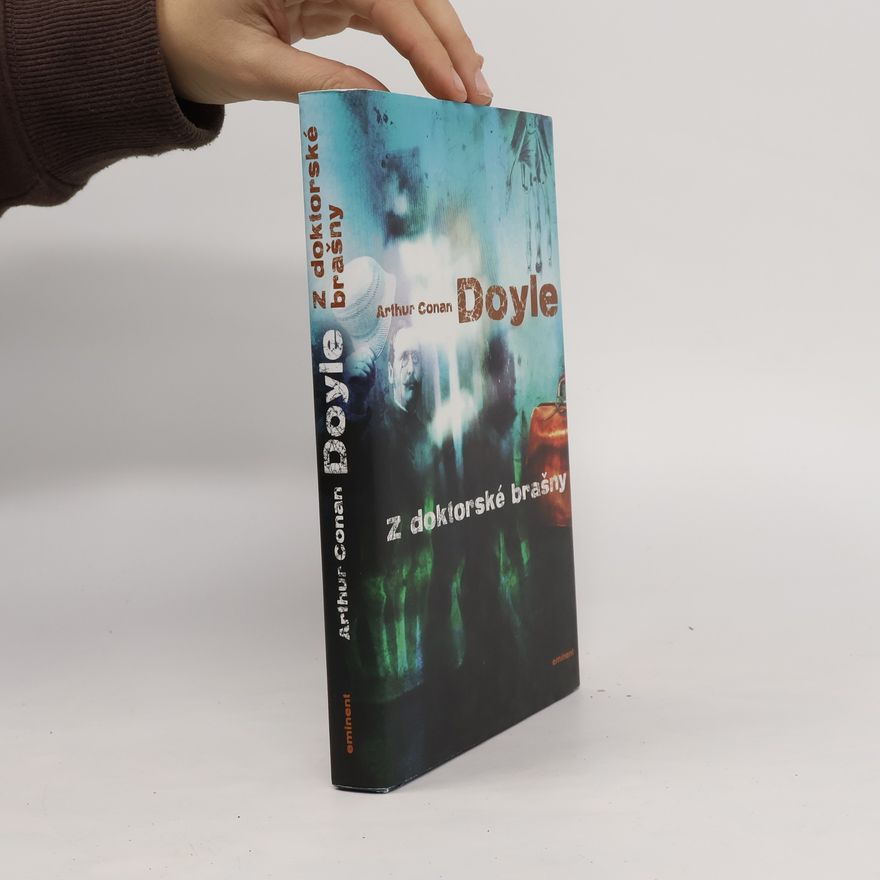 Arthur Conan Doyle Z doktorské brašny