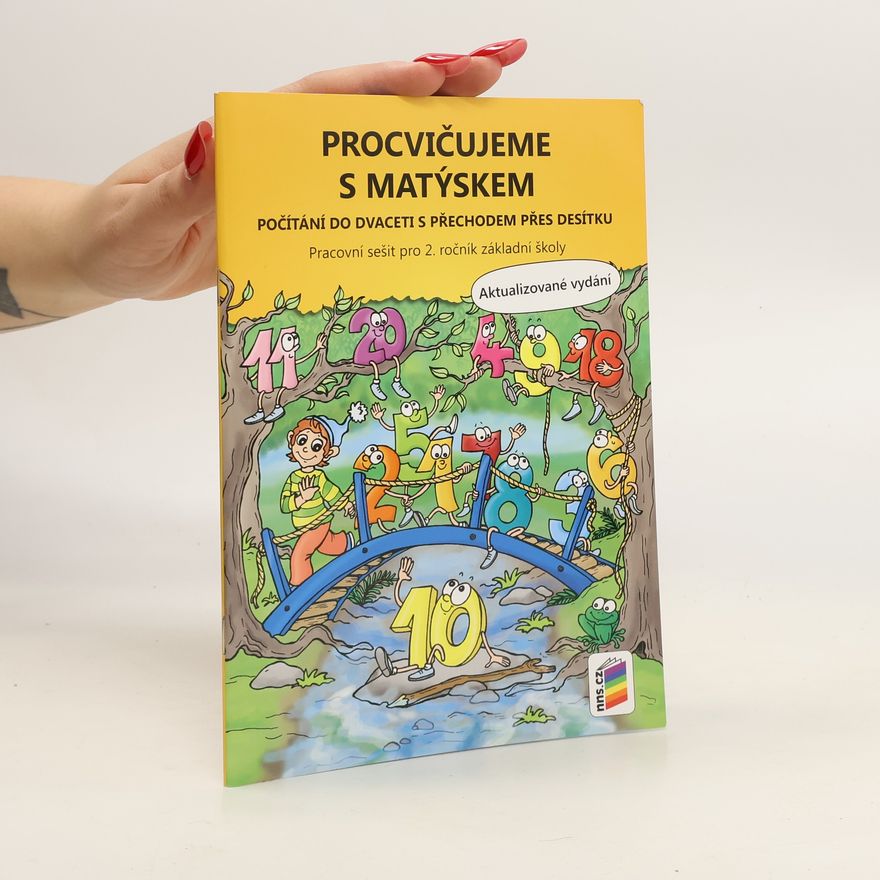 NNS Procvičujeme s Matýskem – počítání do 20 s přechodem přes 10 - aktualizované vydání 2019