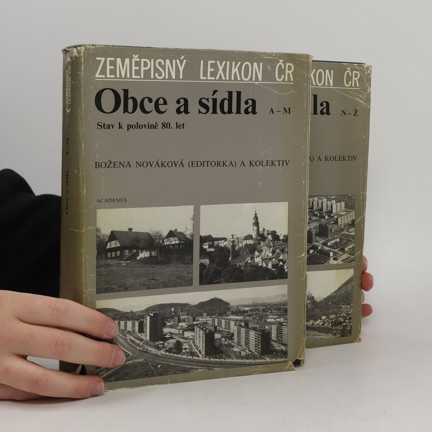 Božena Nováková Zeměpisný lexikon ČR. Obce a sídla. A-M + N-Ž. Stav k polovině 80.let
