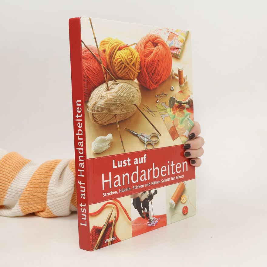 Anita Avesani Haegeli Lust auf Handarbeiten