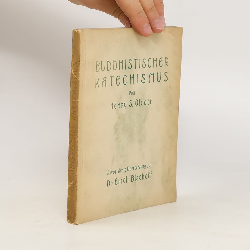 Henry Steel Olcott Buddhistischer Katechismus