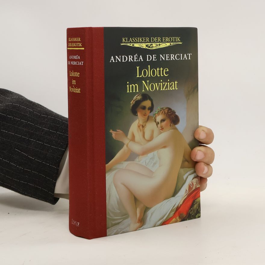 André Robert de Nerciat Lolotte im Noviziat