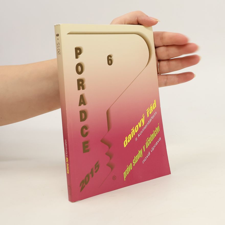 Autorenkollektiv Poradce 6. Daňový řád s komentářem