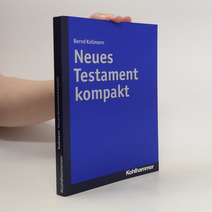 Bernd Kollmann Neues Testament kompakt
