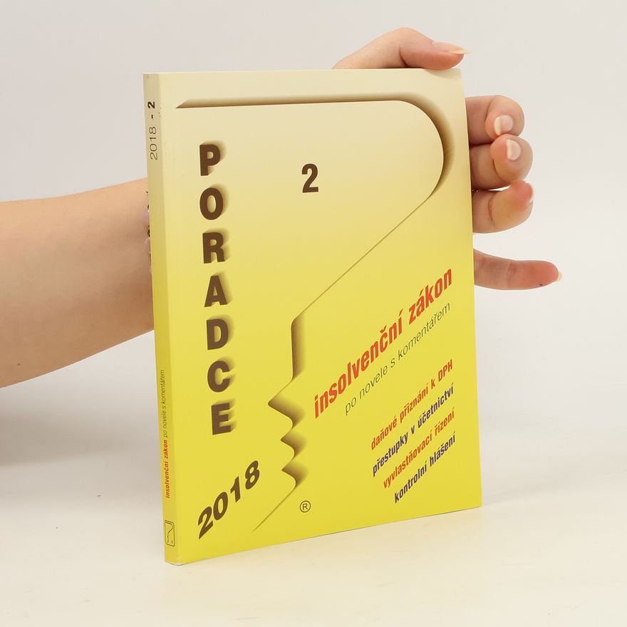 Kolektiv autorů Poradce 2/2018. Insolvenční zákon po novele s komentářem