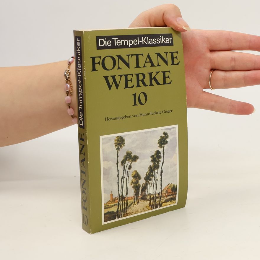Theodor Fontane Fontane Werke 10