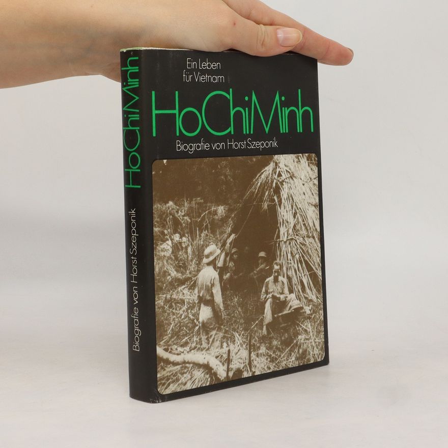 Horst Szeponik Ho Chi Minh