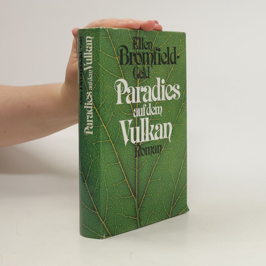 Ellen Bromfield Geld Paradies auf dem Vulkan
