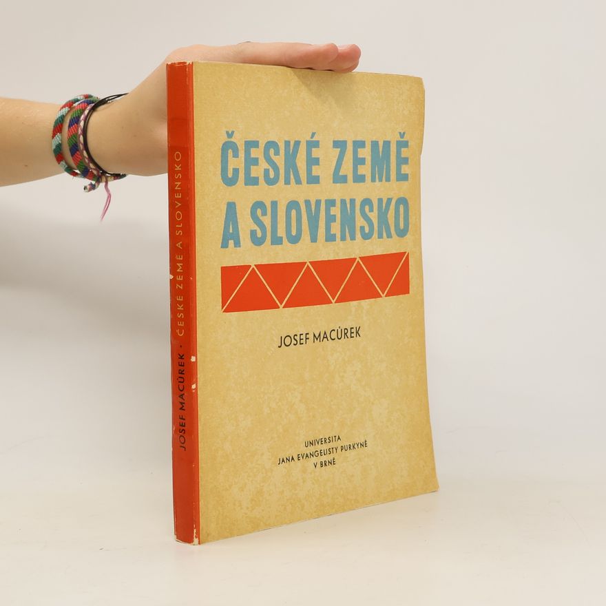 Josef Macůrek České země a Slovensko (1620-1750)