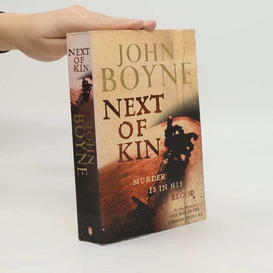 John Boyne Next of Kin