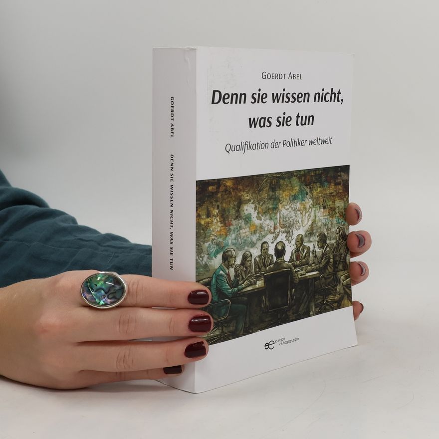 Goerdt Abel Denn sie wissen nicht, was sie tun