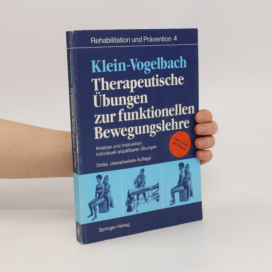 Susanne Klein-Vogelbach Therapeutische Übungen zur funktionellen Bewegungslehre