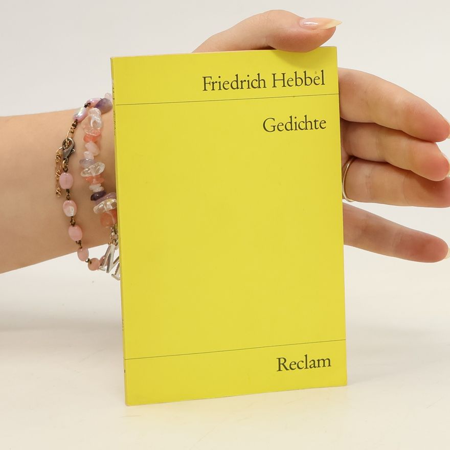 Christian Friedrich Hebbel Gedichte
