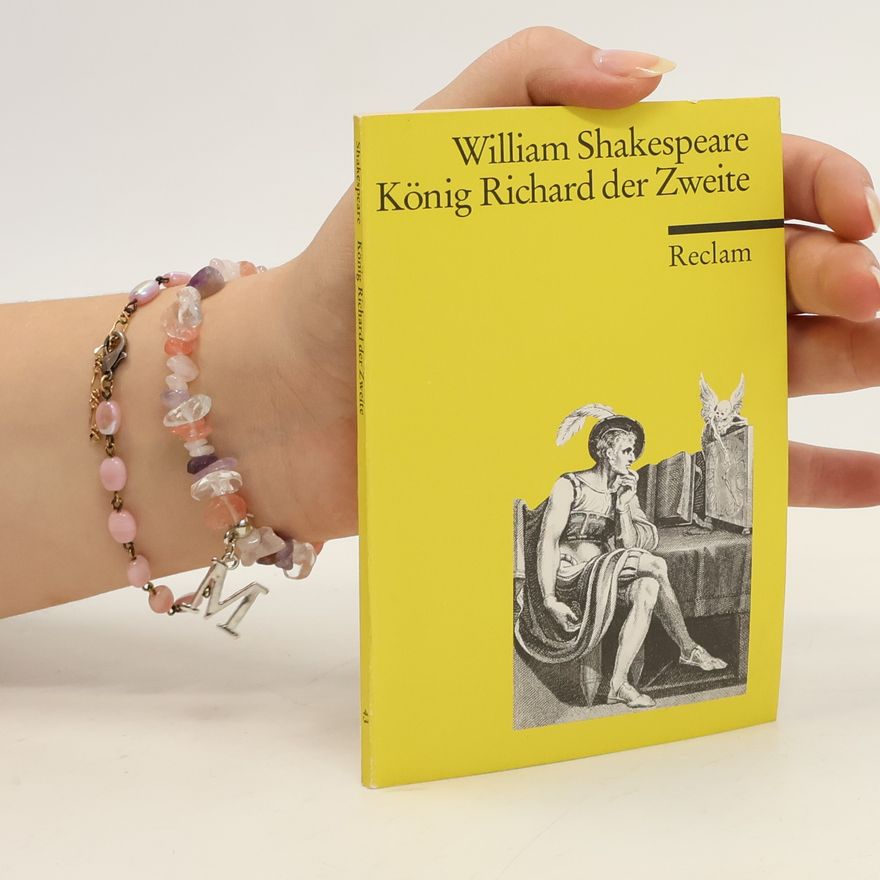 William Shakespeare König Richard der Zweite