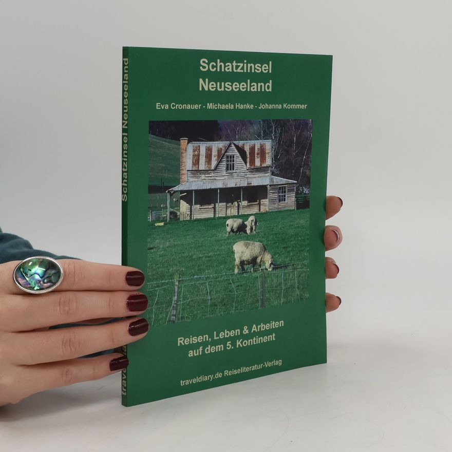 Eva Cronauer Schatzinsel Neuseeland