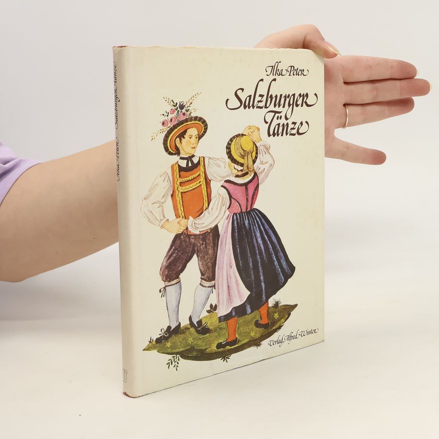 Ilka Peter Salzburger Tänze