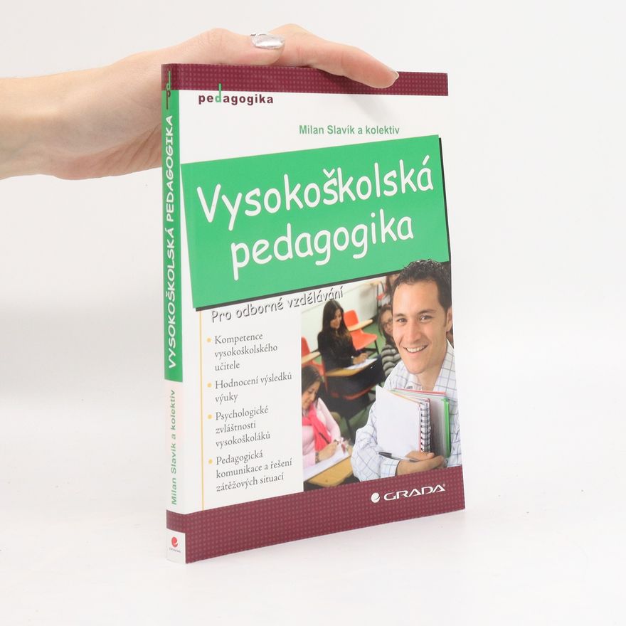Milan Slavík Vysokoškolská pedagogika
