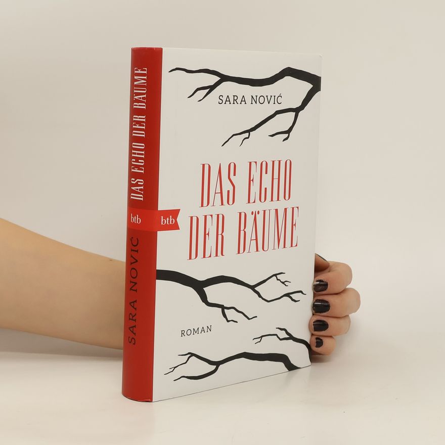 Sara Novic Das Echo der Bäume