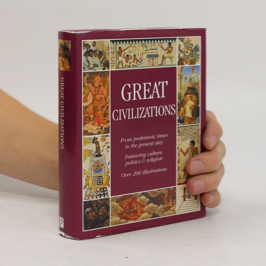 Brenda Ralph Lewis Great Civilizations