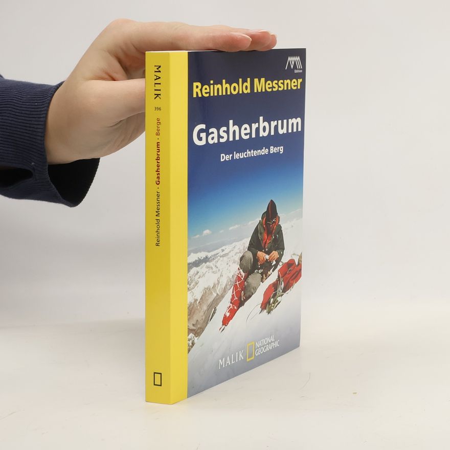 Reinhold Messner Gasherbrum