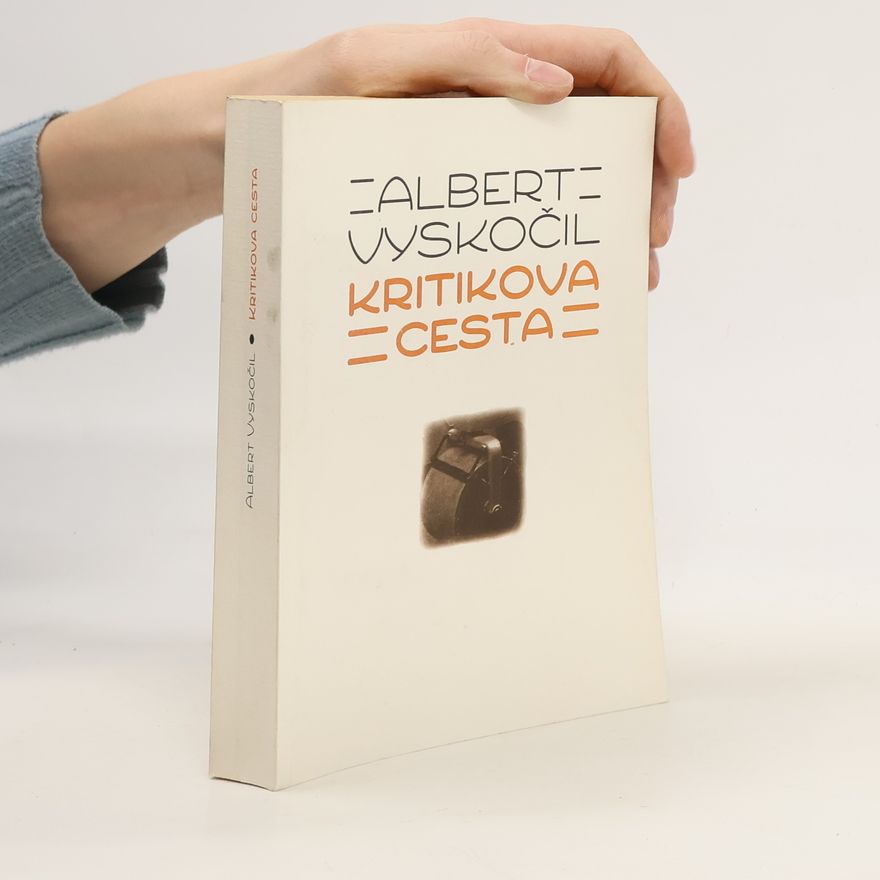 Albert Vyskočil Kritikova cesta