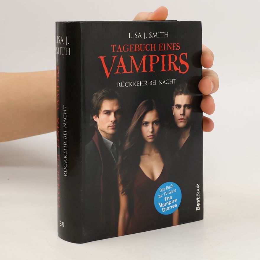 L. J. Smithová  Tagebuch eines Vampirs - Rückkehr bei Nacht