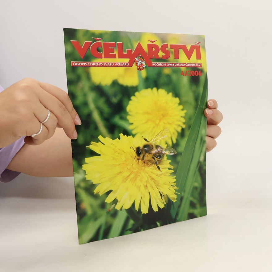Various authors Včelařství 4/2006