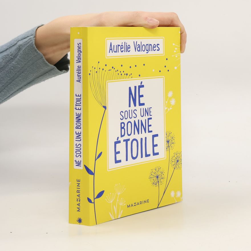 Aurélie Valognes Né sous une bonne étoile