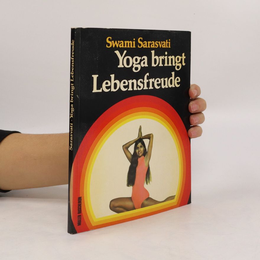 Swami Hamsananda Sarasvati Yoga bringt Lebensfreude
