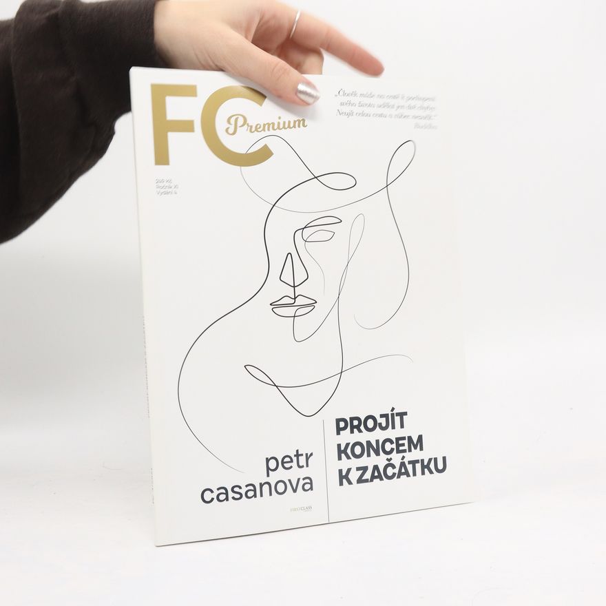 Petr Casanova FC Premium. XI. Projít koncem k začátku