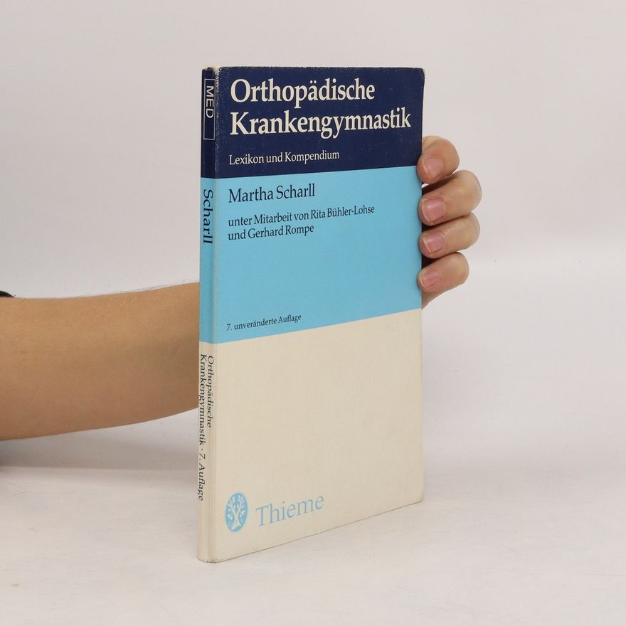 Martha Scharll Orthopädische Krankengymnastik